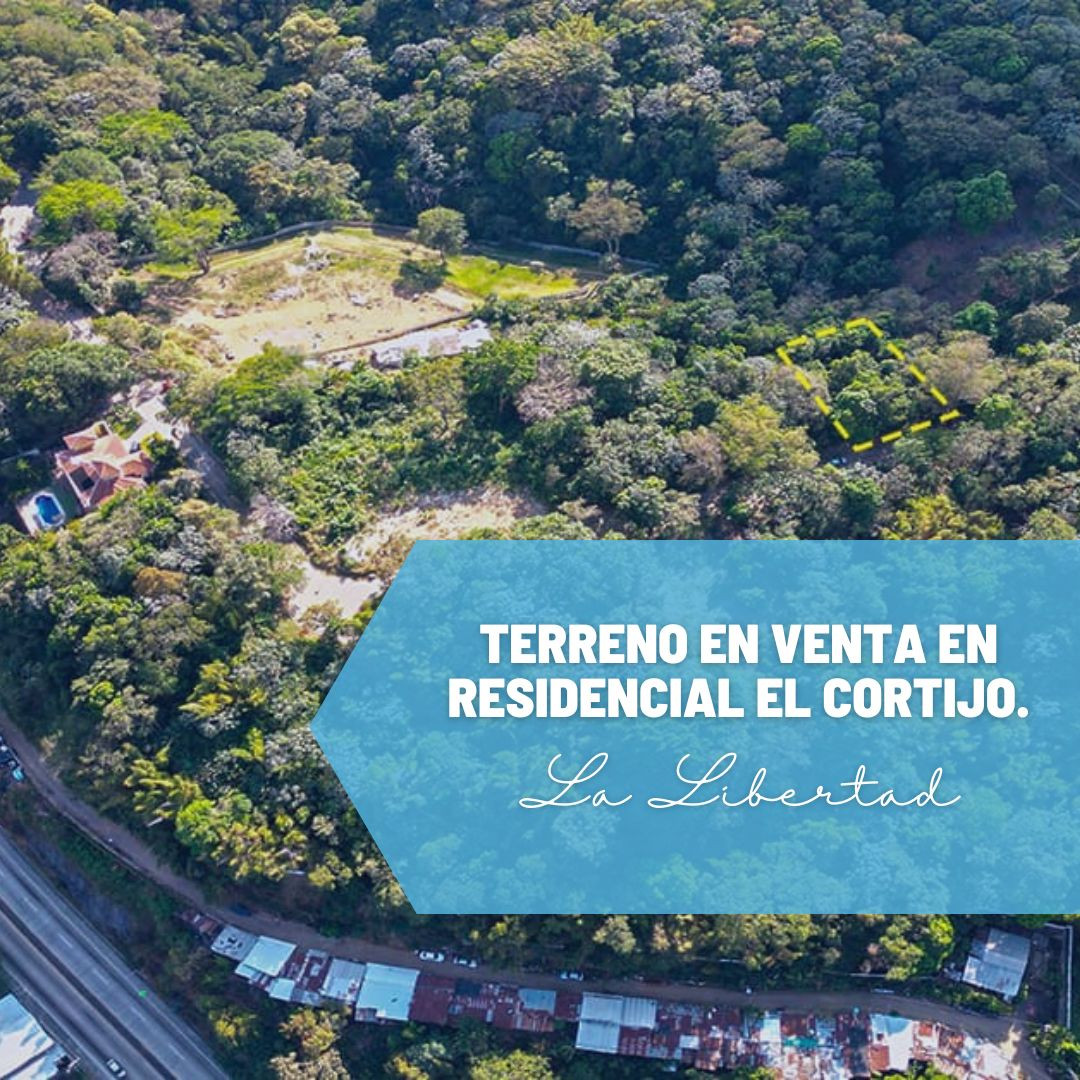 TERRENO EN VENTA EN RESIDENCIAL EL CORTIJO, LA LIBERTAD